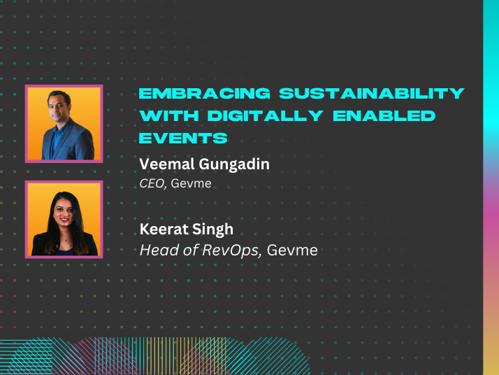 Embracing Sustainability with Digitally Enabled Events